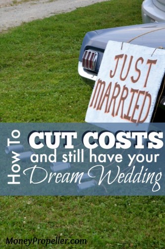 How to Cut Costs and Still Have Your Dream Wedding