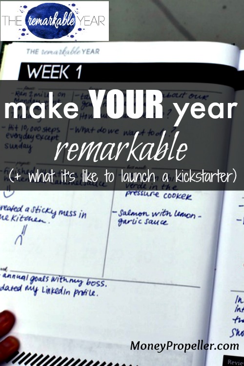 Make your year Remarkable - and what it's like to launch a kickstarter