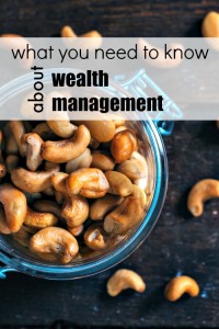What you need to know about wealth management