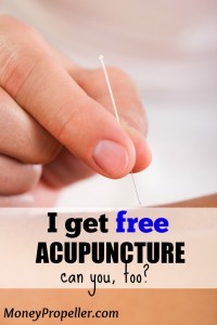 I Get FREE Acupuncture - Can you too? Don't leave money on the table with your benefits package, get the most out of it!