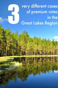 3 very different cases of premium rates in the Great Lakes Region